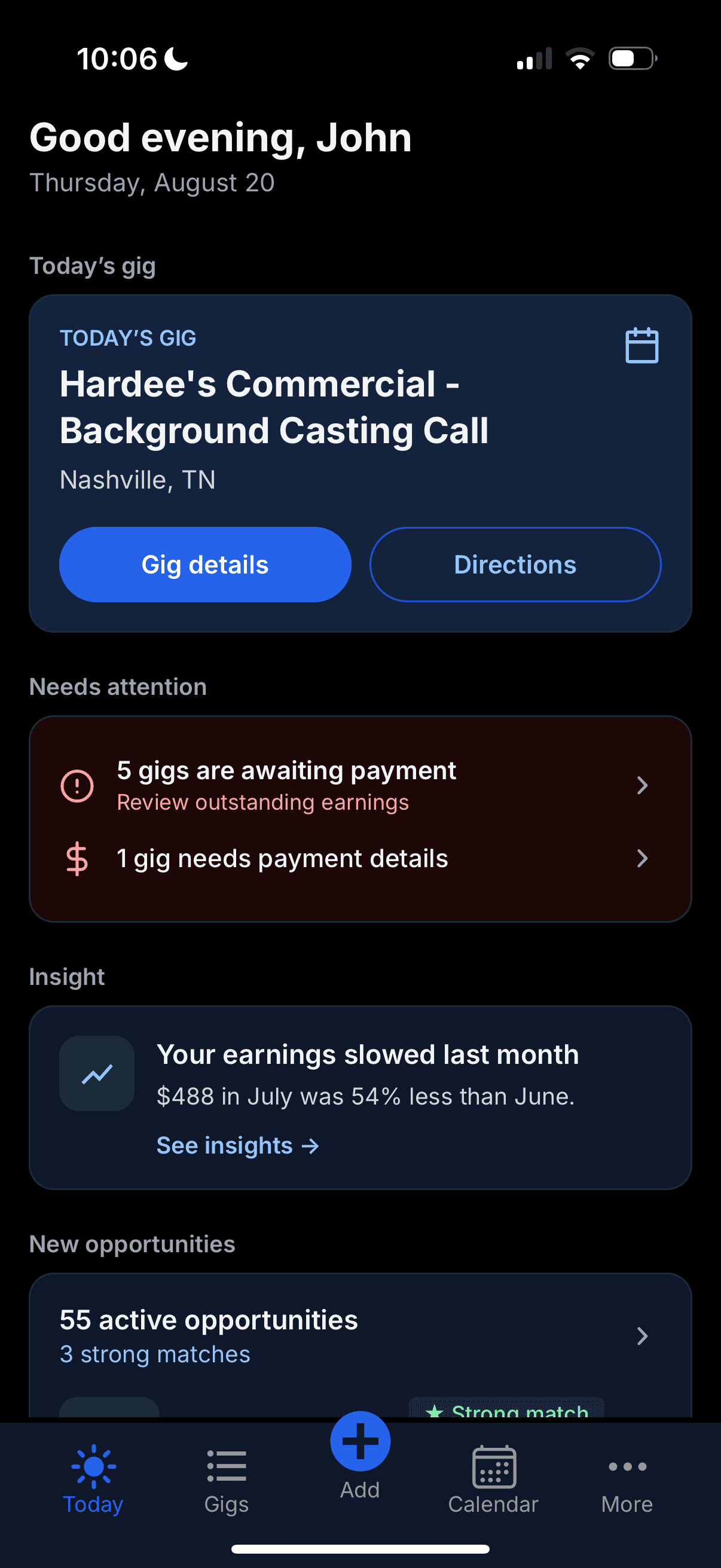 The GigDock Today screen showing today's gig, gigs awaiting payment, an earnings insight and new opportunities