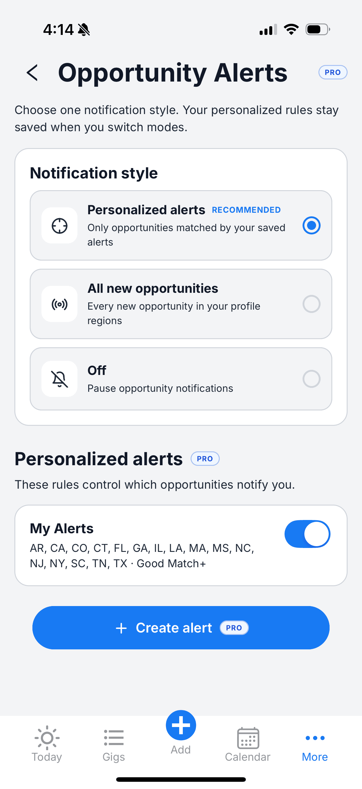 GigDock Opportunity Alerts on iPhone: notification style options (Personalized alerts recommended, All new opportunities, Off), a Personalized alerts section with a Pro badge, and a saved My Alerts rule for AR, CA, CO, CT, FL, GA, IL, LA, MA, MS, NC, NJ, NY, SC, TN, TX with a Good Match+ filter — plus a Create alert button.