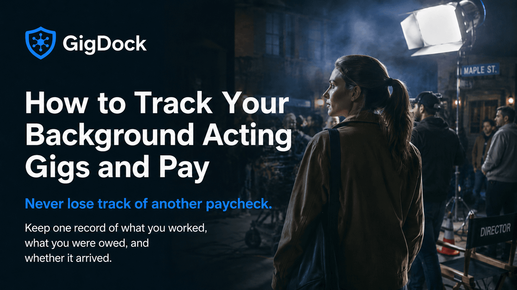 How to Track Your Background Acting Gigs and Pay — a background actor on a film set at night, from GigDock.